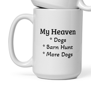 My Heaven Barn Hunt Mugs