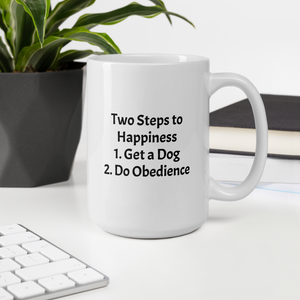 2 Steps to Happiness - Obedience Mugs