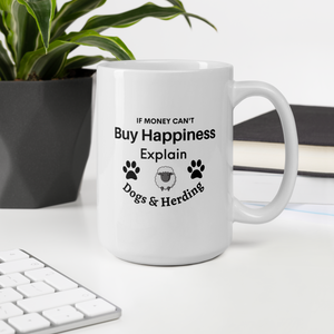 Buy Happiness w/ Dogs & Sheep Herding Mugs